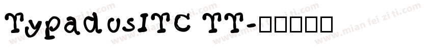 TypadosITC TT字体转换